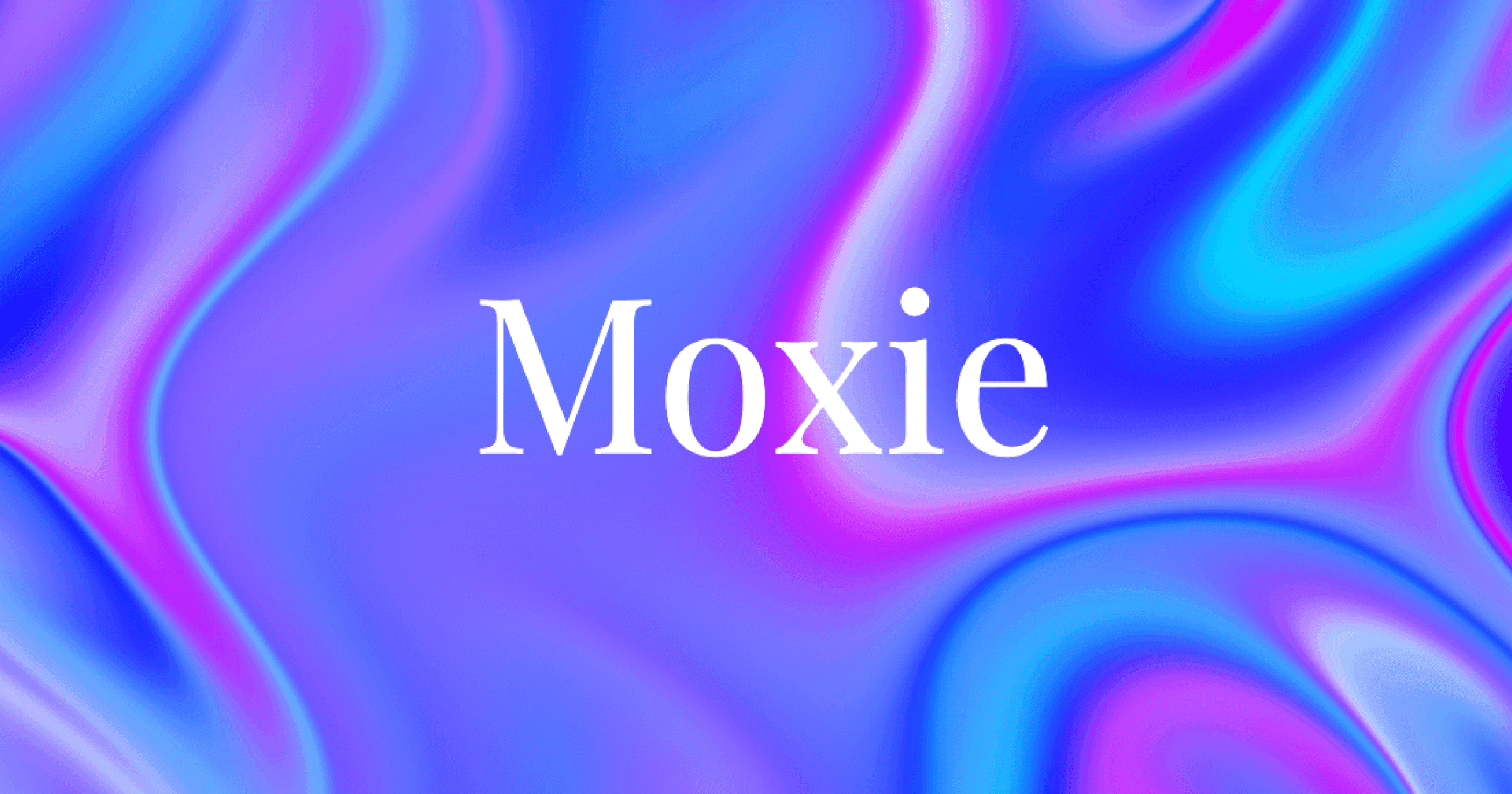 Cover Image for Moxie: Transforming Social Interactions into Economic Opportunities